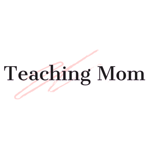 TEACHING MOM